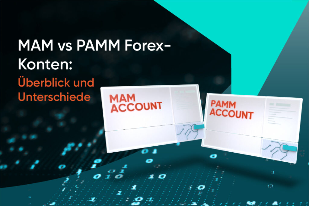 MAM vs PAMM Forex-Konten