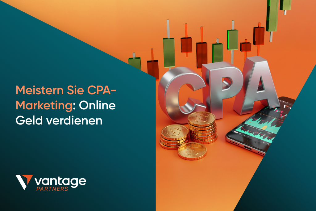 Meistern Sie CPA-Marketing 2026: Online Geld verdienen