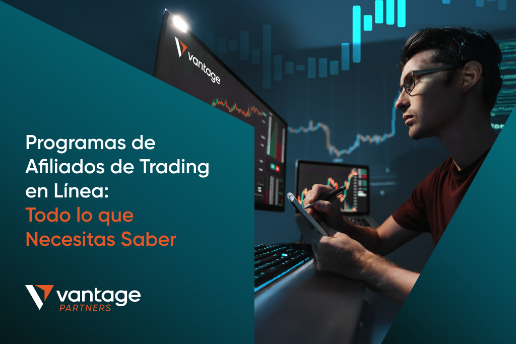 Programas de Afiliados de Trading en Línea (2026): Todo lo que Necesitas Saber
