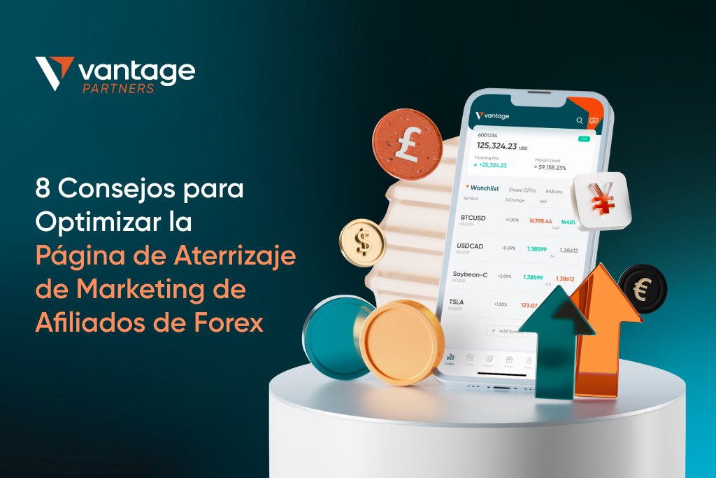 8 Consejos para Optimizar la Página de Aterrizaje de Marketing de Afiliados de Forex