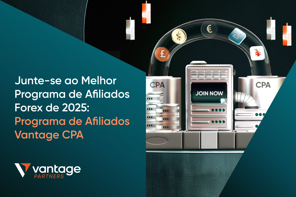 Selecione o Melhor Programa de Afiliados Forex: Programa de Afiliados CPA da Vantage
