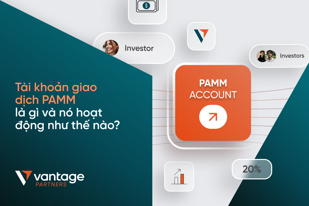 Tài khoản giao dịch PAMM là gì và nó hoạt động như thế nào?