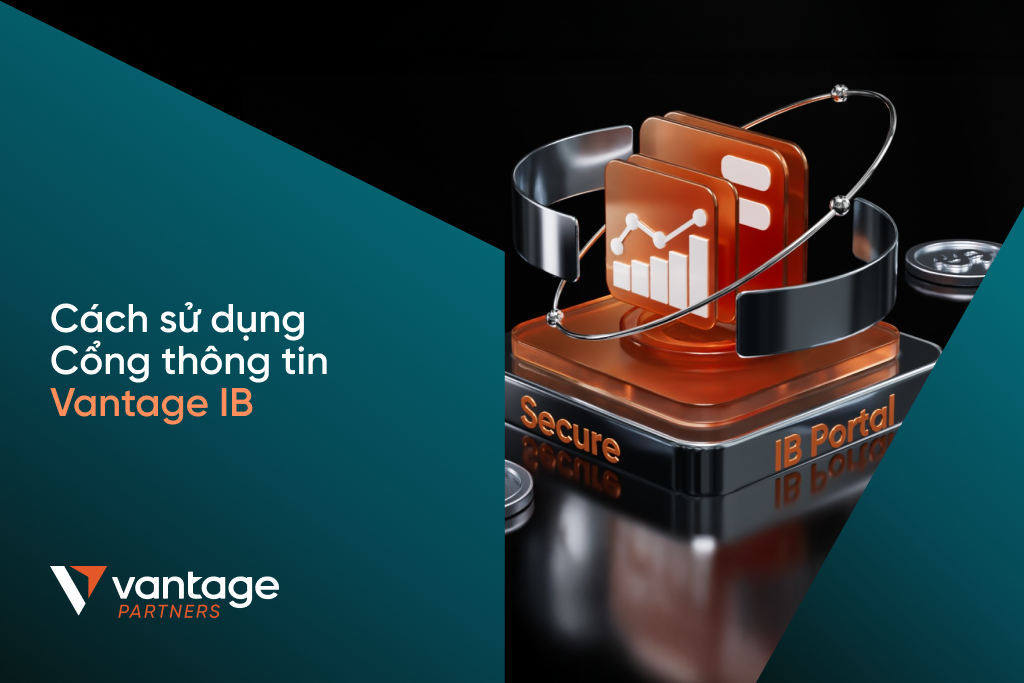 Cách sử dụng Cổng IB của Vantage: Hướng dẫn từng bước